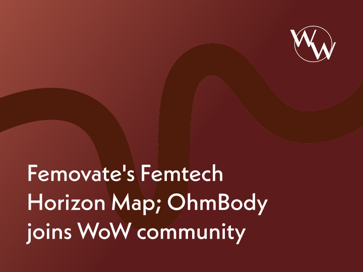 Femovate's Femtech Horizon Map: OhmBody joins WoW community